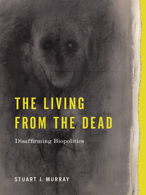 cover image of The Living from the Dead